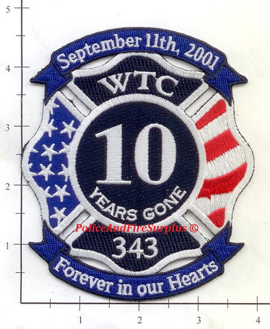 WTC - 10th Anniversary Forever In Our Hearts Fire Dept Patch v1
