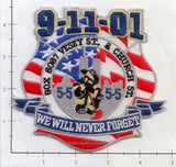 New York - New York City Fire Dept Patch WTC 9-11 Patch v3 - We Will Never Forget - Vesey Street